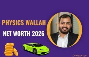 Physics Wallah Net Worth 2026
